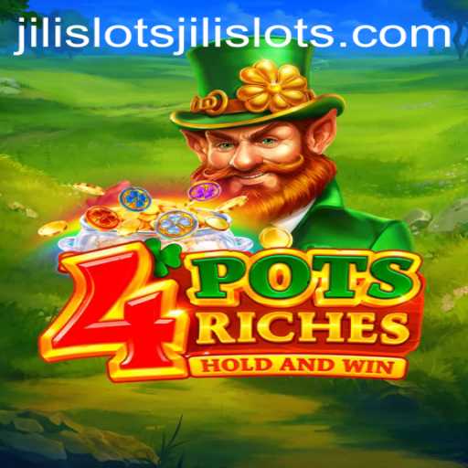 Exploring the Exciting World of 4potsriches in Jili Slots