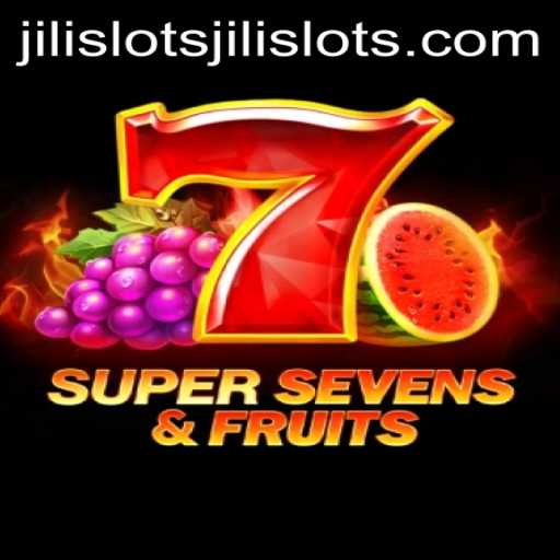 Exploring the Thrills of 7SuperSevensFruits: A Juicy Adventure in Jili Slots
